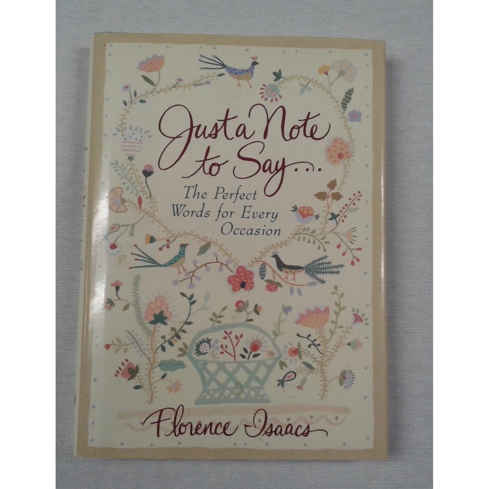 Just a Note to Say by Florence Isaacs (1995, Hardcover)